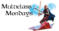 Multiclass Mondays #14 – Psionic Power